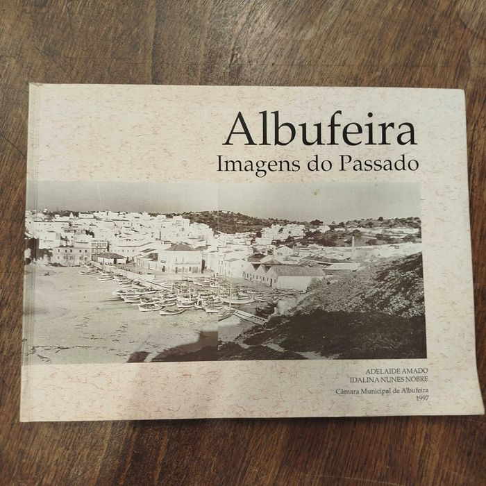 Albufeira Imagens do Passado