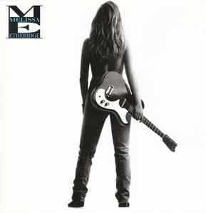 Melissa Etheridge – "Never Enough" CD436987240278272000