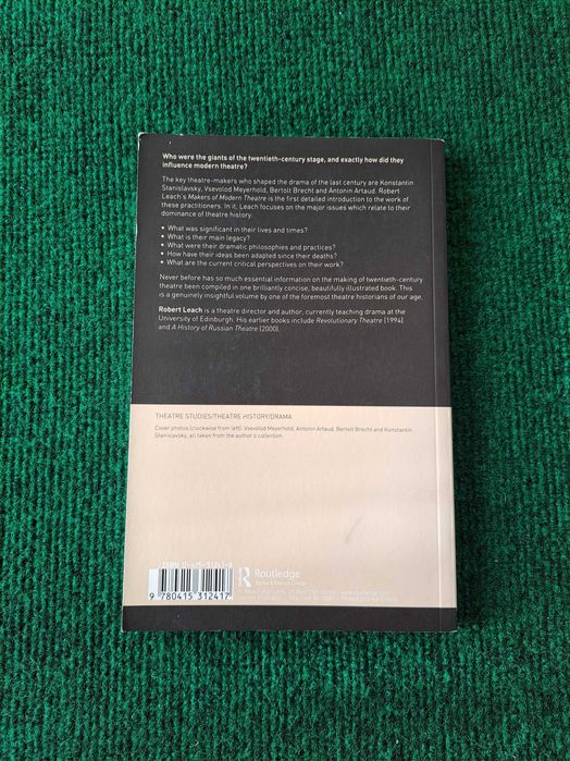 Makers of Modern Theatre - An introduction - Robert Leach