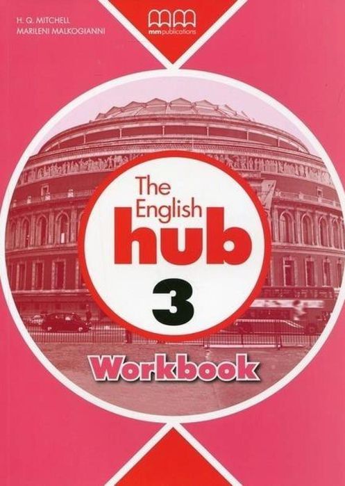 The English Hub 3 B1 Wb Mm Publications Mm Publications H.q.mitchell,