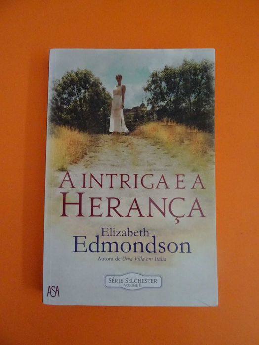 A Intriga e a Herança - Elisabeth Edmondson