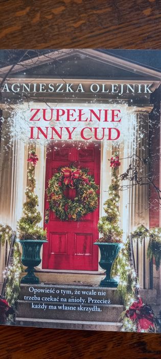 Agnieszka Olejnik- Zupełnie inny cud