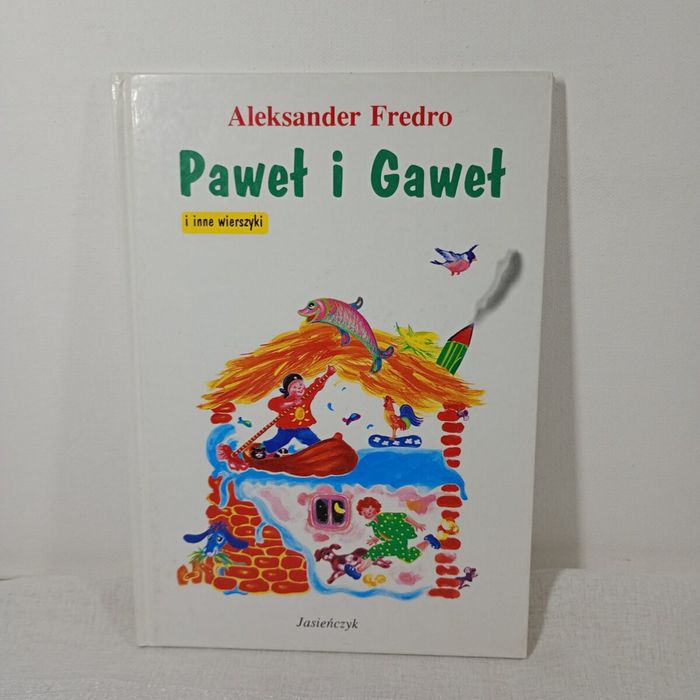 Paweł i Gaweł. Aleksander Fredro