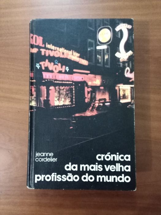 Crónica da mais velha profissão do mundo