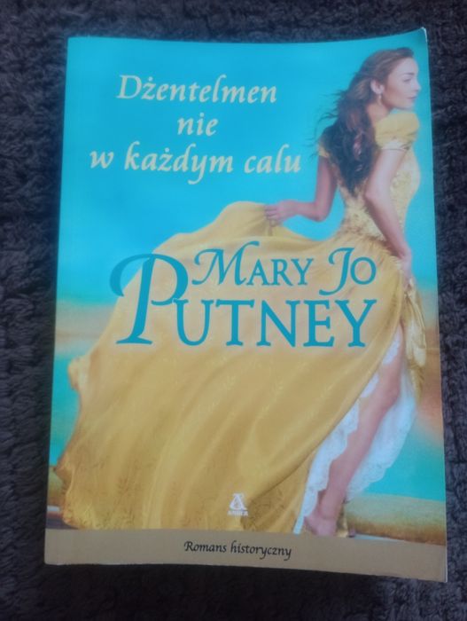 Mary Jo Putney Dżentelmen nie w każdym calu romans historyczny