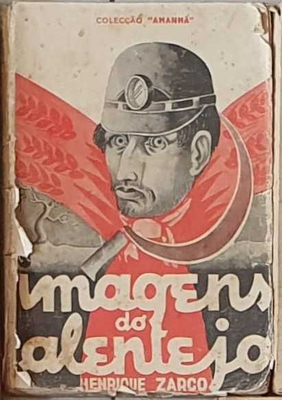 RARO Livro antigo, Imagens do Alentejo - Henrique Zarco - 1936