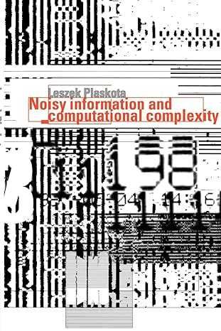 Noisy Information and Computational Complexity