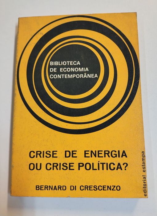 Crise de energia ou crise política?, de Bernard do Crescenzo