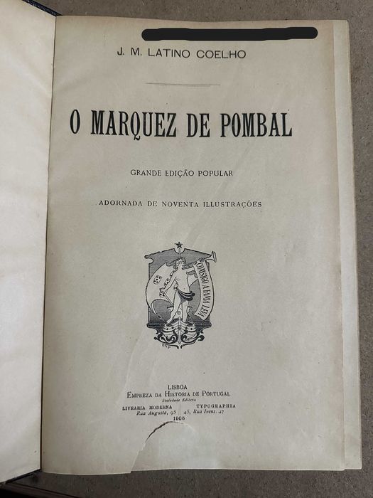 O Marquez de Pombal - J.M. Latino Coelho