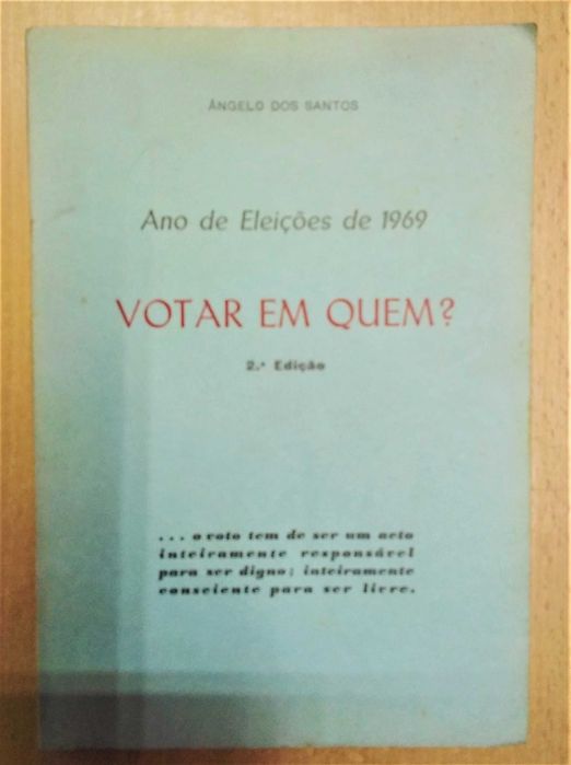 Votar em Quem? - Ângelo dos Santos