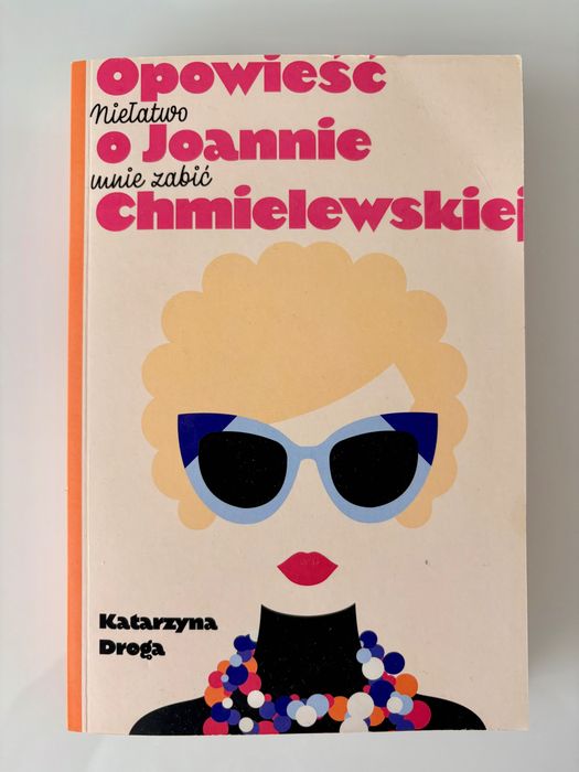 Książka Opowieść o Joannie Chmielewskiej