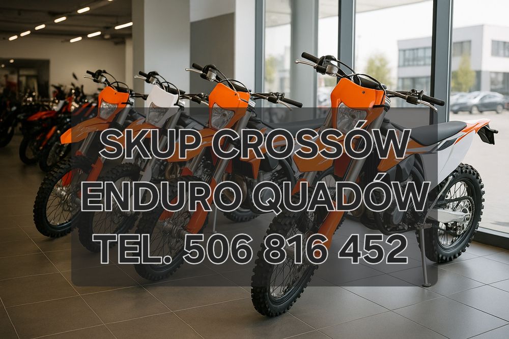 SKUP MOTOCYKLI Cross Crossy Enduro Quadów -Sprawne i uszkodzone-