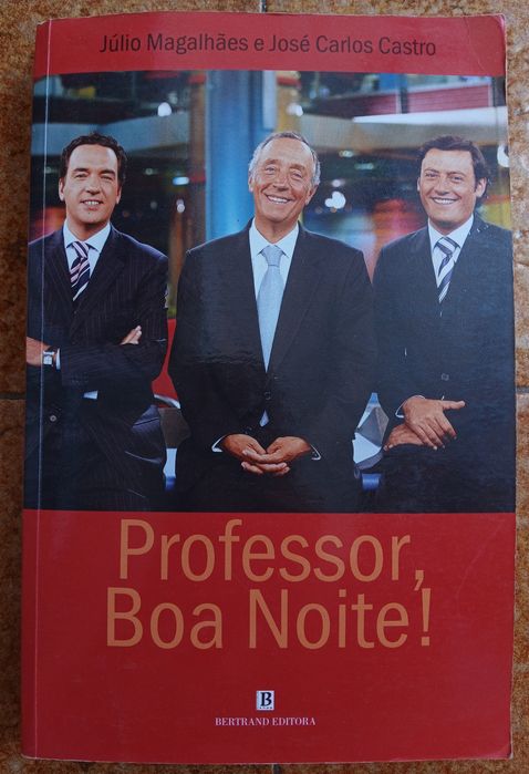 Livro "Professor, boa noite!", de Júlio Magalhães e José Carlos Castro