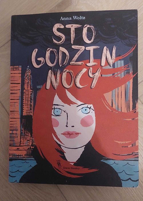 Książka młodzieżowa Sto godzin nocy Anna Woltz