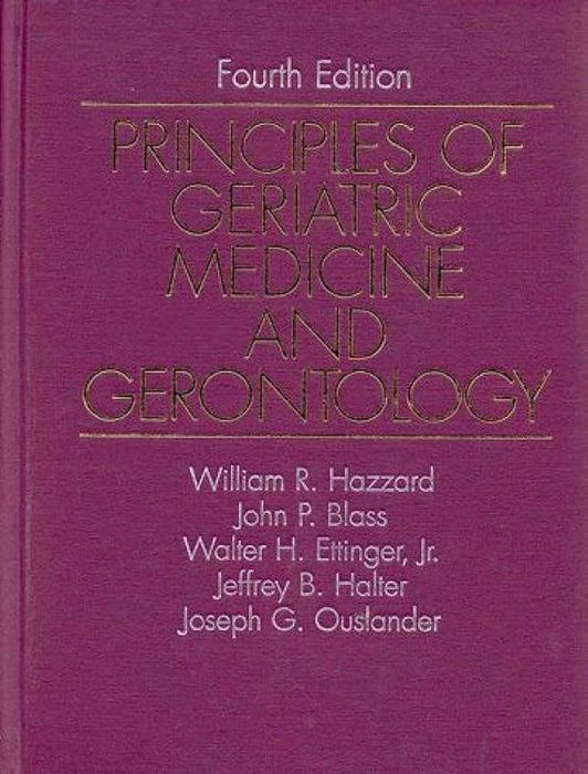 Principles of Geriatric Medicine and Gerontology 3rf Edition