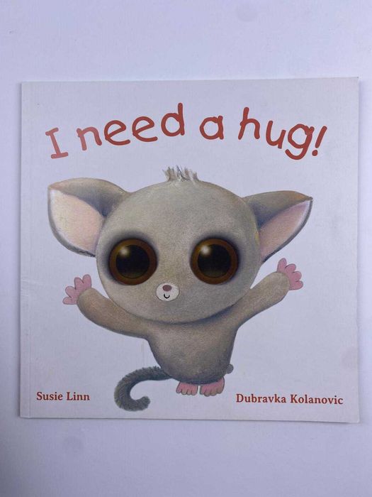 I need a hug! Susie Linn