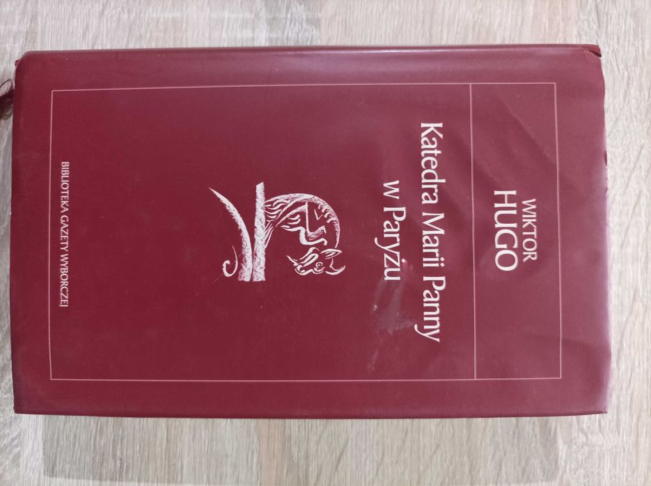 Wiktor Hugo - Katedra Marii Panny w Paryżu