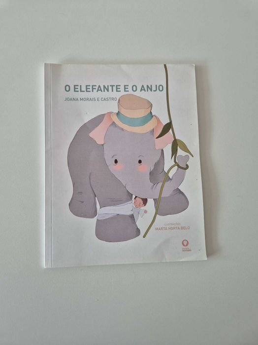 O Elefante e o Anjo de Joana Morais e Castro; Ilustração: Marta Belo