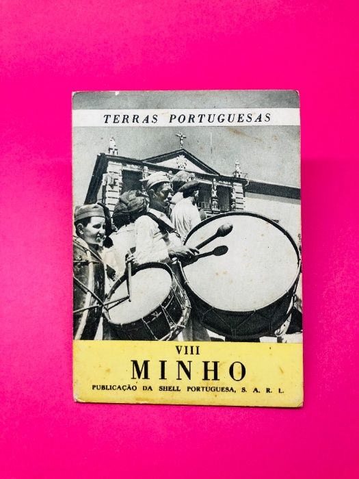 Portuguese Lands VIII Minho - Various Authors