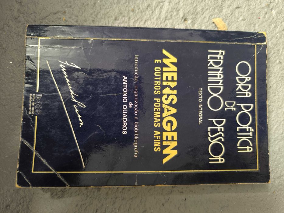 “Mensagem e Outros Poemas Afins” – Fernando Pessoa Ed. António Quadros
