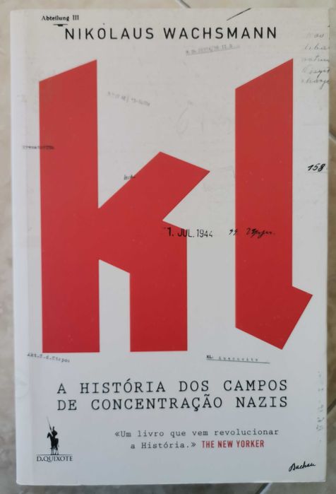 Portes Grátis - KL - A História dos Campos de Concentração Nazis
