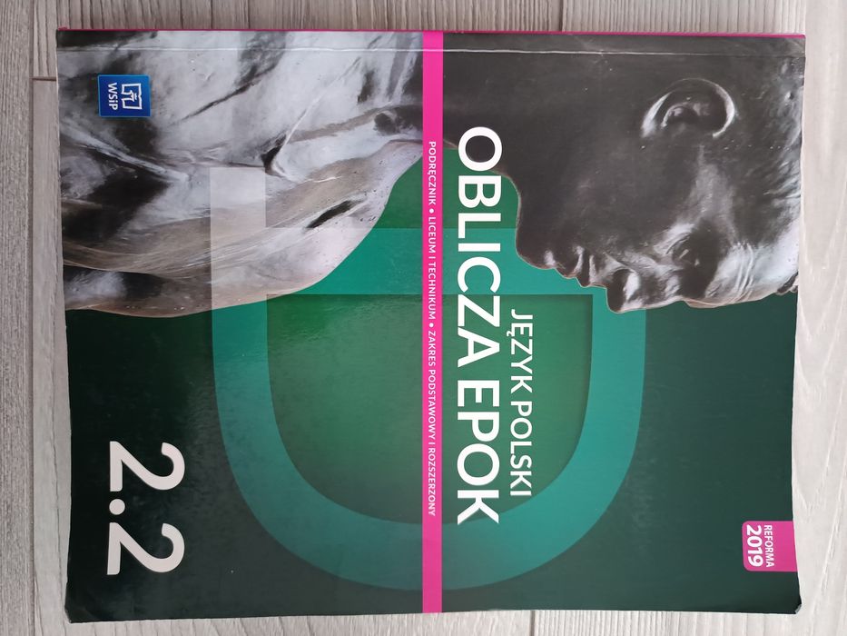 Język Polski Oblicza epok 2.2 podręcznik Liceum i Technikum