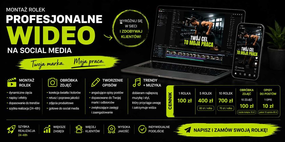 Montaż rolek + obróbka zdjęć | Social media dla firm