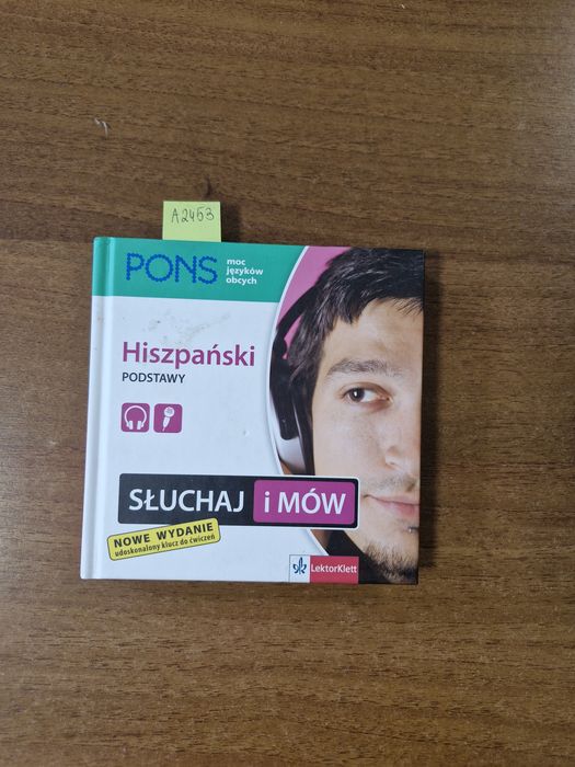 A2453. "Hiszpański. Słuchaj i mów" Praca zbiorowa