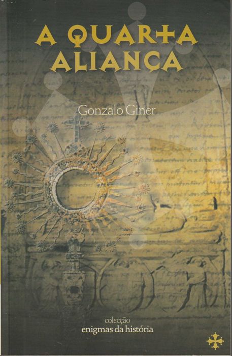 A Quarta Aliança - Gonzalo Giner