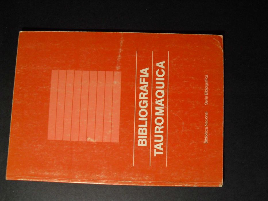 Bibliografia Tauromática-Impressos e Manuscritos