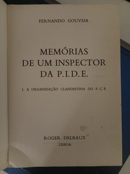 Memórias de um inspetor da P.I.D.E