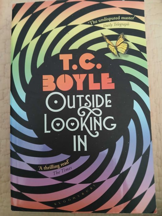 Outside looking in / T. C. Boyle