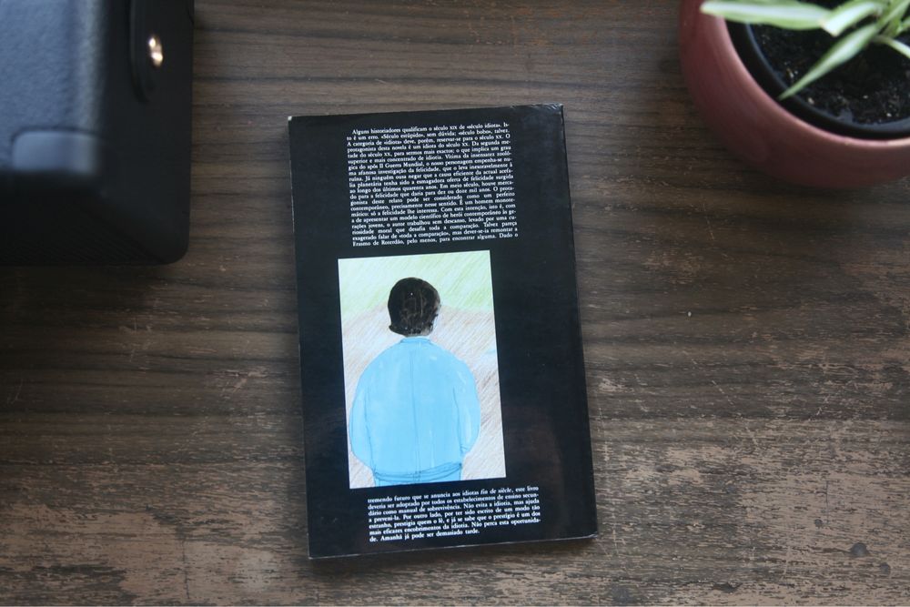 Livro “A História de um Idiota contada por ele mesmo” - Félix de Azúa