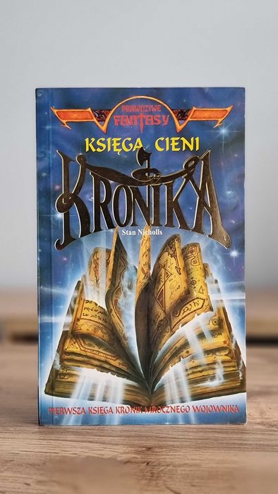 "Księga cieni. Kronika" - Stan Nicholls