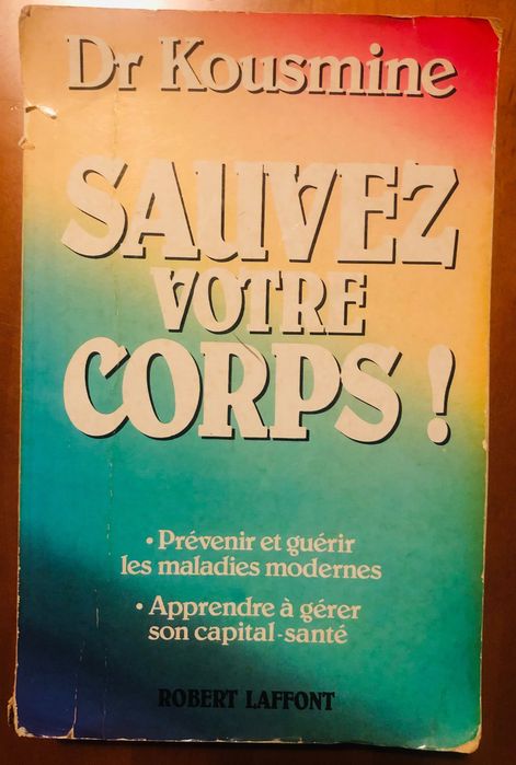 Livro “Sauvez Votre Corps!”