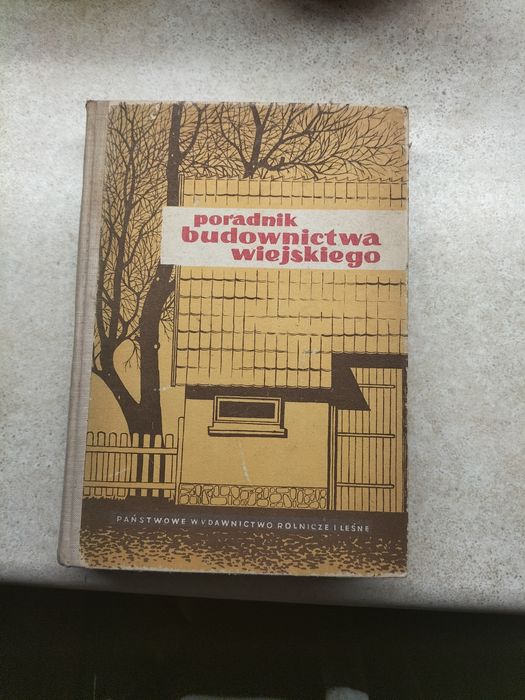 Poradnik Budownictwa Wiejskiego 1955