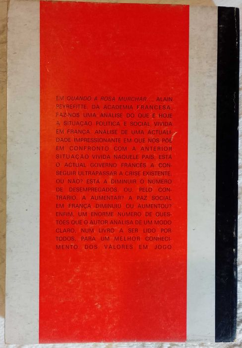 Quando a rosa murchar, Alain Peyrefitte