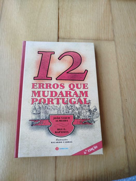 Livro 12 Erros que Mudaram Portugal, de João Vasco Almeida