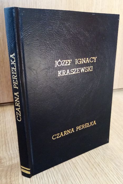 J.I Kraszewski - Czarna perełka