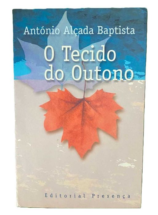 O Tecido de Outono, de António Alçada Baptista