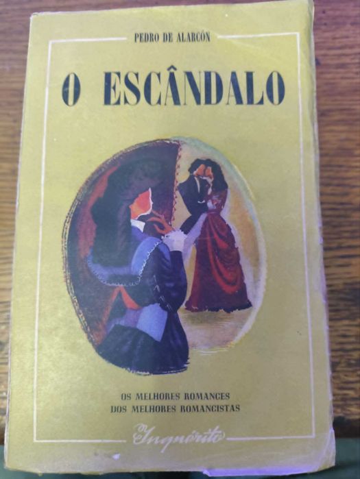 livro O Escândalo, escrito por Pedro de Alarcón 1946