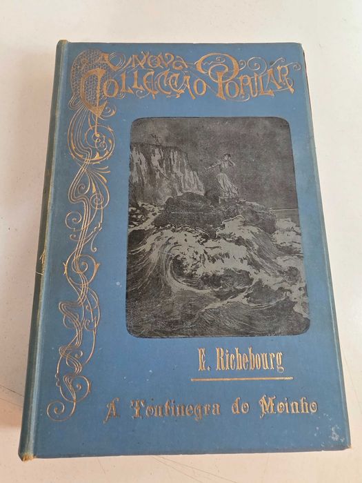 Livro - A Toufinegra do Moinho - E. Richebourg 2 volumes - PARP