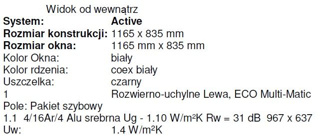Okno PCV kol. biały, szer. 1165 x wys. 835 - LEWE - PRAWE - 120x90