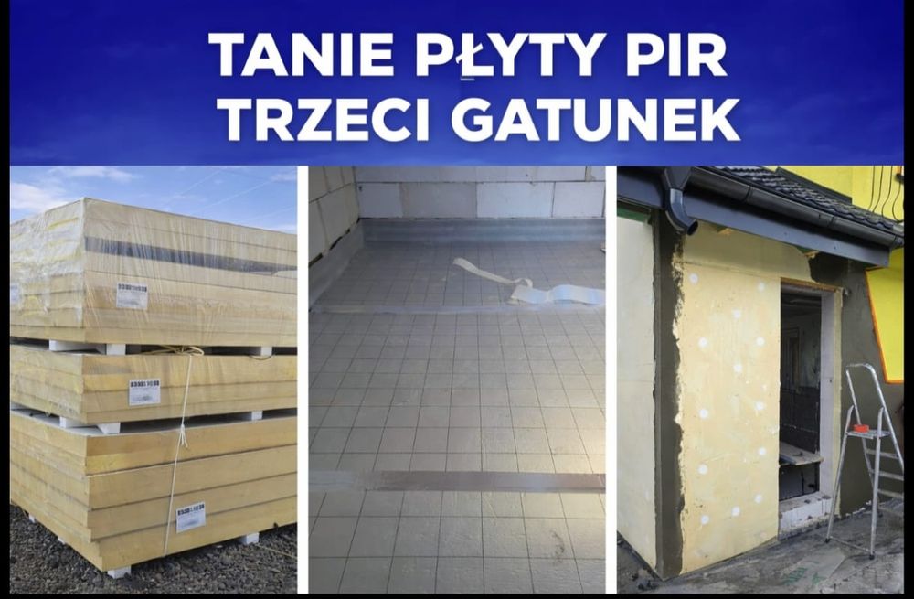 PLYTY PIR TRZECI GATUNEK
Oferujemy plyty PIR trzeci gatunek
Rozne grub