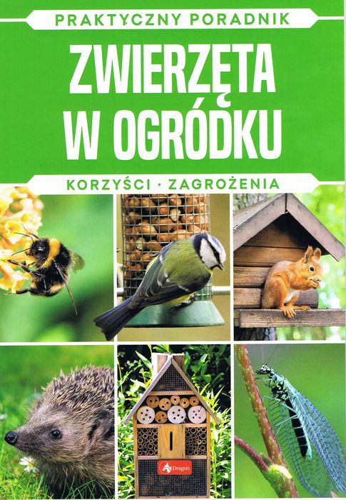 Zwierzęta W Ogródku. Korzyści Zagorżenia. Nowy Produkt