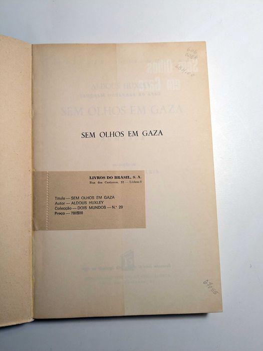 "Sem Olhos em Gaza" (Aldous Huxley)