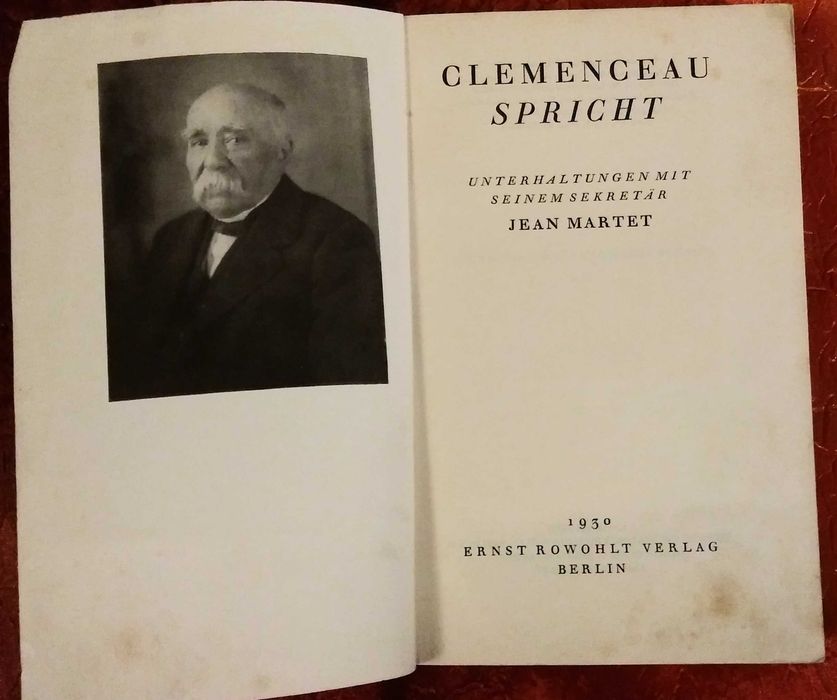 Clemenceau spricht. Unterhaltungen mit seinem Sekretär Jean Martet