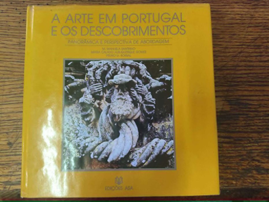 livro "A arte em Portugal e os descobrimentos: panorâmica e perspectiva de abordagem"
