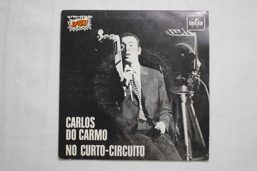 Disco vinil 45rpm single - Carlos Do Carmo - No Curto-Circuito - 1970