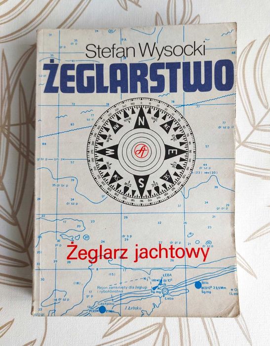Żeglarstwo. Żeglarz jachtowy. Stefan Wysocki